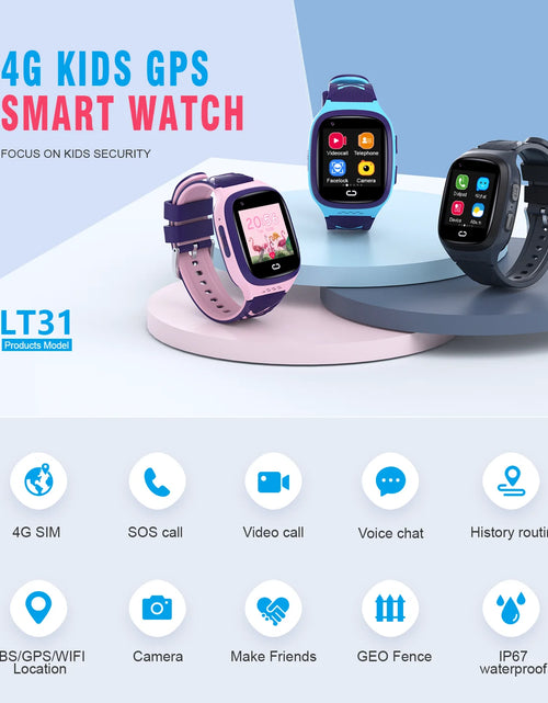 Load image into Gallery viewer, Smart Watch Kids GPS 4G LT31 Tracking  IP67 Waterproof Smartwatch Security Fence SOS SIM Call Sound Guardian For Baby
