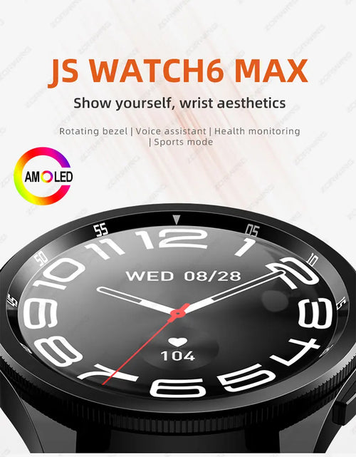 Load image into Gallery viewer, JS Watch 6 Max Classic AMOLED Smart Watch Men Women Rotating Bezel Heart Rate Blood Pressure Compass Sport Modes Smartwatch New
